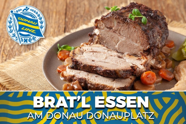 BRAT’L ESSEN AM DONAUPLATZ – ALL YOU CAN EAT 09.01.2026 | Start 18:00 Uhr